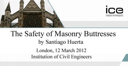 The Safety of Masonry Buttresses by Santiago Huerta